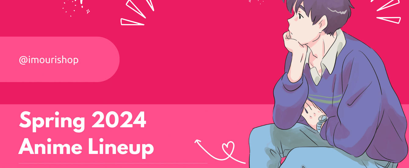 2025 Spring Anime Season Lineup Imouri