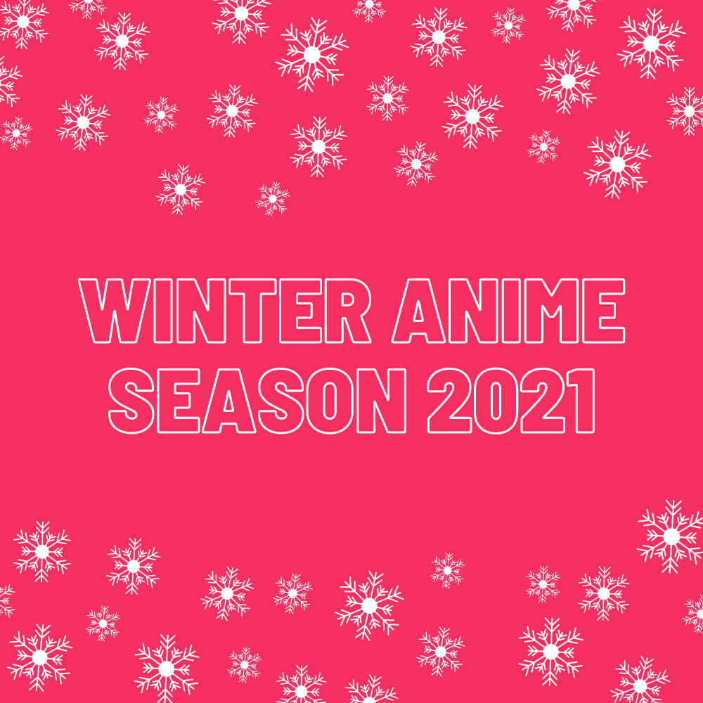 Winter 2020 Imouri Anime