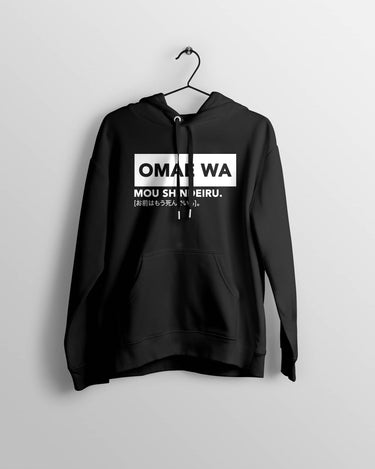 FOTNS Omae Wa Mou Shindeiru Meme Nani Hoodie Imouri
